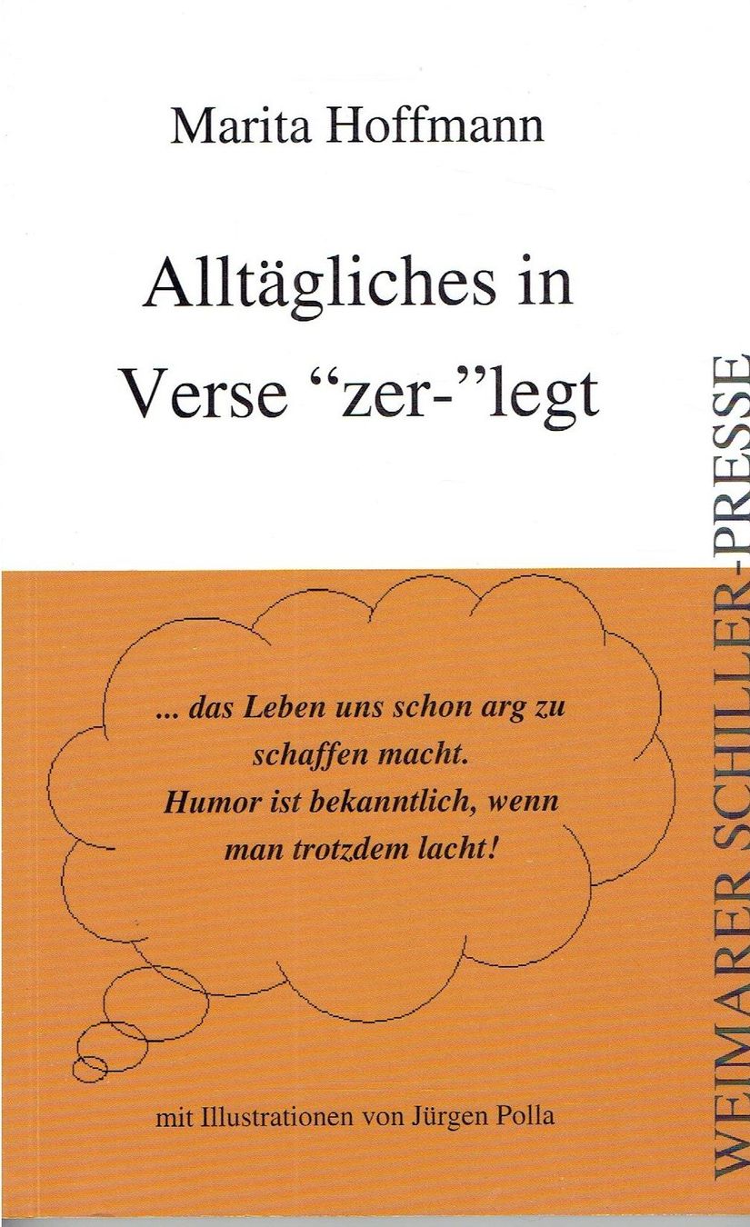 Libri: Marita Hoffmann  Alltägliches in Verse 'zer-'legt – Usato da Flims - Dorf venduto da Stagediver