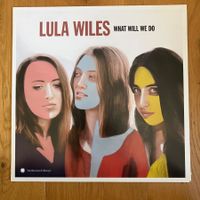 Lula Wiles – What Will We Do