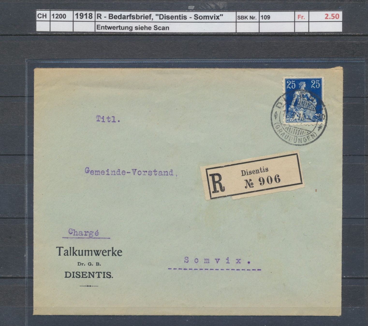 Tutti i francobolli: 1918 R - Bedarfsbrief, "Disentis - Somvix" – Usato da Winterthur venduto da Zupogeru