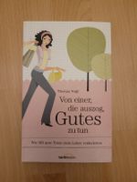 "Von einer, die auszog, Gutes zu tun" - Top Zustand!