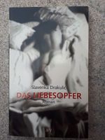 Slavenka Drakulic Das Liebesopfer
