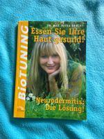 Neurodermitis - Psoriasis Biotuning Dr. P. Bracht