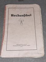 Aargauer Rechenfibel von 1932 - Seltenes Sammlerstück!