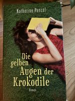 Roman Die gelben Augen der Krokodile Katherine Pancol
