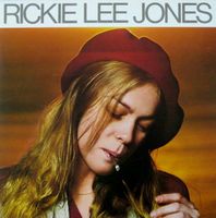 Rickie Lee Jones - inc. "Chuck E.'s in Love", "After Hours",