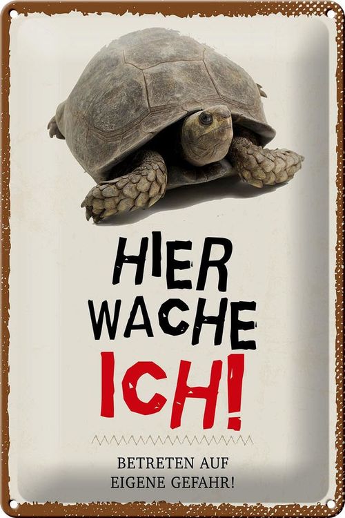 BlechschildSCHILDKRÖTEHIER WACHE ICH Kaufen auf Ricardo