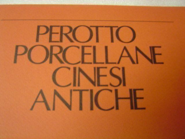 Livres: PEROTTO Porcellane Cinesi antiche. 1986 – D'occasion à Pambio Noranco par Pol69 3