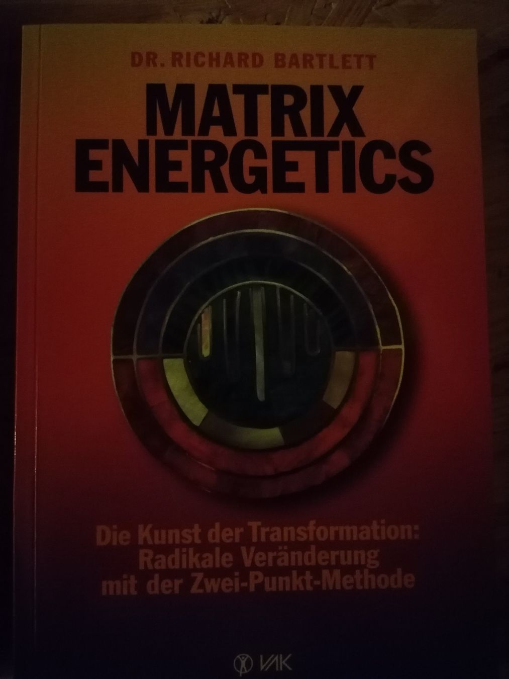 Bücher: Matrix Energetics & Matrix Inform. Quanten Physik.  – Gebraucht aus Wahlen b. Laufen von Aweiss 2