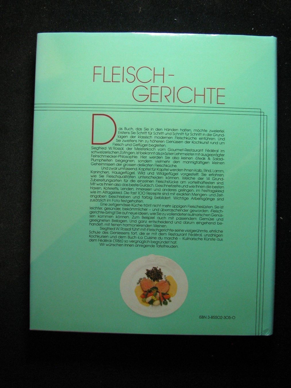 Libri: Siegfried W. Rossal Fleischgerichte – Usato da Reitnau venduto da Zaomir 1