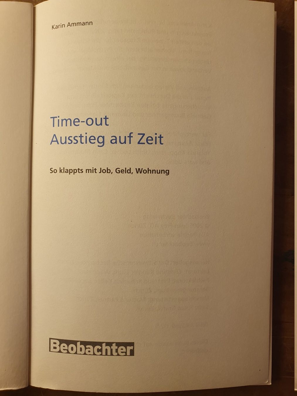 Libri: Time-Out Ausstieg auf Zeit - Karin Ammann – Usato da Zürich venduto da loosebone 1