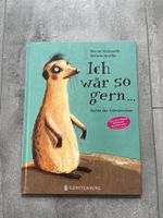 Kinderbuch „Ich wär so gern…“