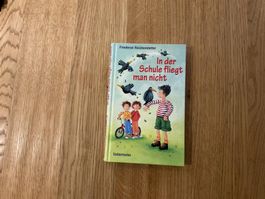 In der Schule fliegt man nicht