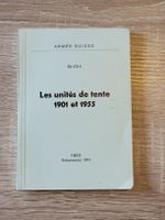 Règlement "Les unités de tente 1901 et 1955" armée suisse 