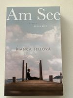 Bianca Bellova - Am See - Roman, Top Zustand!
