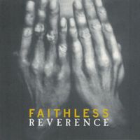 Faithless - Reverence
