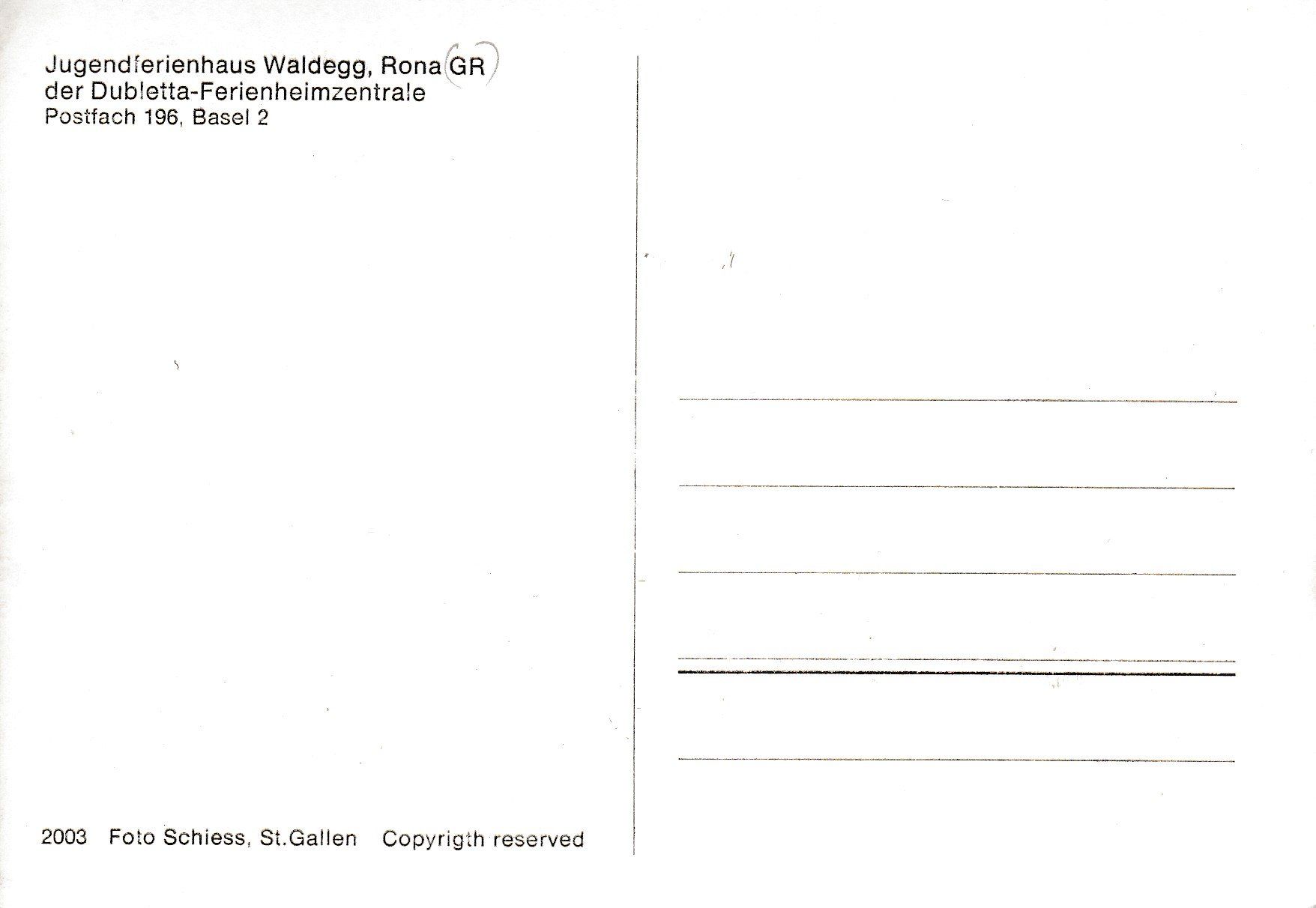 Ansichtskarten: Rona   GR  -  Jugendferienhaus WALDEGG – Gebraucht aus Brig von Valcards54 1
