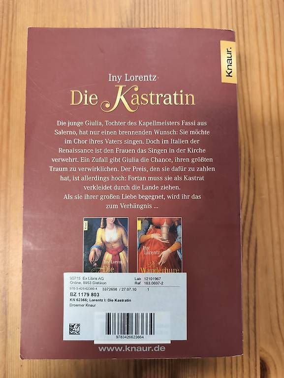 Libri: Iny Lorentz - Die Kastratin – Usato da Alberswil venduto da __colafroeschli__ 1