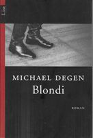 Michael Degen   Blondi