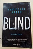 Christine Brand Blind  / Der Unbekannte