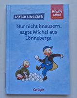Nur nicht knausern, sagte Michel  💙   Astrid Lindgren