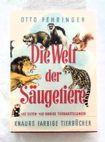 Tier Buch 1953 / Die Welt der Säugetiere / 450 Bilder