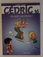 BD Cédric -16- Où sont les freins ? / Laudec – Cauvin / Dupu