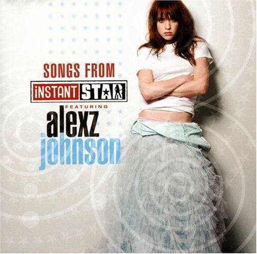 CD: Alexz Johnson - Instant Star – Usato da Uzwil venduto da visions77