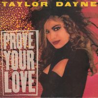 Dayne Taylor: Prove Your Love 7"