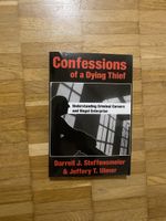 Confessions of a Dying Thief - True Crime