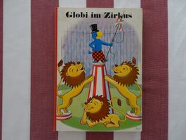 Globi im Zirkus - 7. Auflage von 1971 - G400