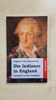 Die Indianer in England / August von Kotzebue