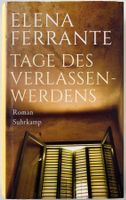 Tage des Verlassenwerdens – Elena Ferrante – Roman – Top