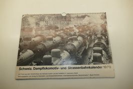 Schweiz. Dampflok- und Strassenbahnkalender von 1970