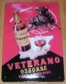 Insegne: Blechschild 3D-VETERANO OSBORNE – Nuovo e nell'imballaggio originale da Rupperswil venduto da big-one-sale