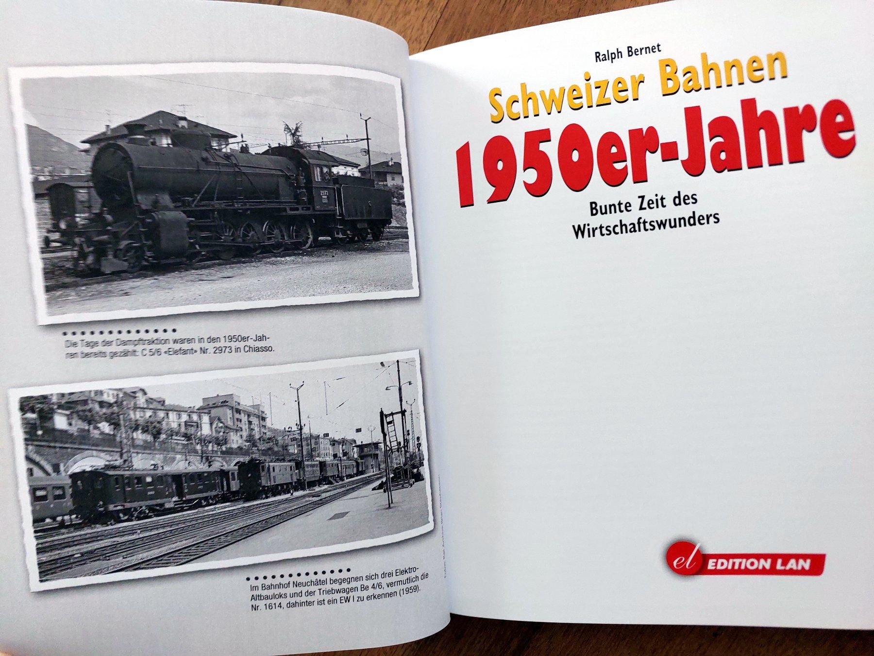 Libri: Schweizer Bahnen 1950er-Jahre - Ralph Bernet – Usato da Schönenwerd venduto da Steidi 1