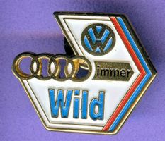 VW  Audi   immer Wild