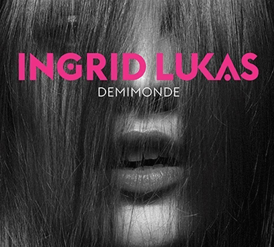 CD: Ingrid Lukas - Demimonde (Digipack) – Usato da Uzwil venduto da visions77
