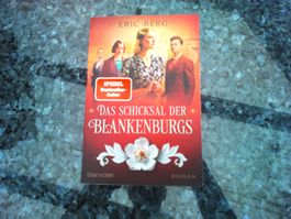 Das Schicksal der Blankenburgs von Eric Berg