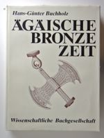 Buchholz, Hans-Günter. Ägäische Bronzezeit.