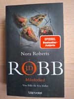 JD Robb: Mörderlied (Vier Fälle für Eve Dallas)  1. Auflage