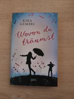 Wovon du träumst - Kira Gembri