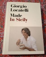 Giorgio Locatelli: Made In Sicily (Kochbuch 2011, englisch)