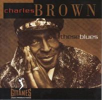 Charles Brown [VERVE] with Clifford Solomon, Danny Caron,