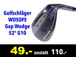 🔴  Golfschläger WOSOFE Gap Wedge 52° G10  /960Z