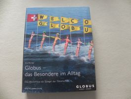 Buch 100 Jahre Globus Warenhaus 2007 Zürich ZH Basel Globi