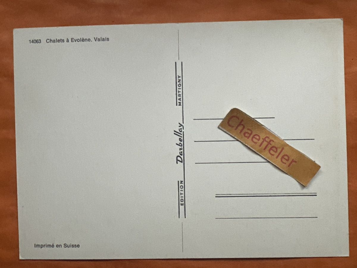 Cartoline postali: Alte Ansichtskarte Evolène, Valais - Chalets à Evolène – Usato da Zürich venduto da Chaeffeler 1