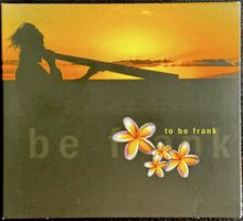 CD Yidakifrank, Frank Heinkel - to be frank