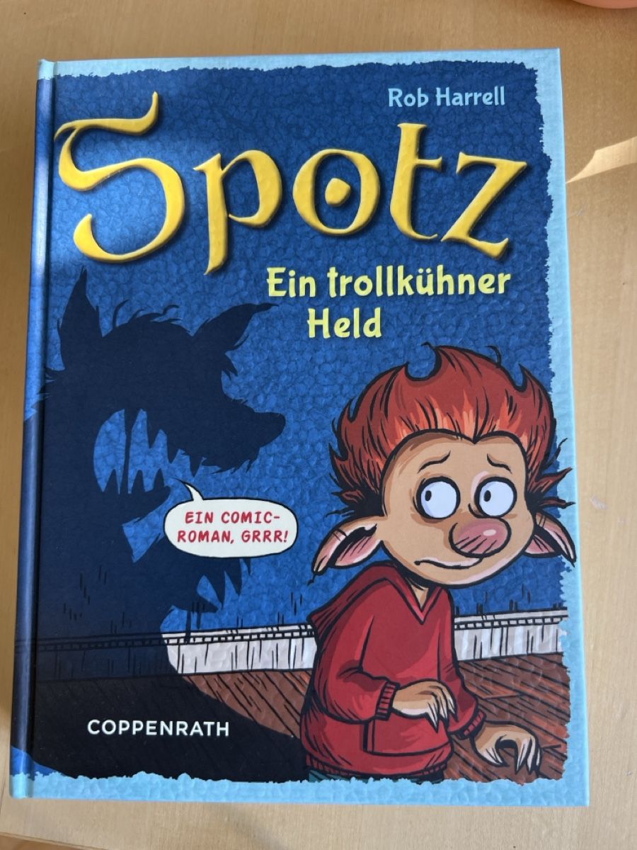 Bücher: "Spotz Ein trollkühner Held" von Rob Harrell – Gebraucht aus Burgdorf von Leo16
