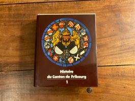 Histoire du Canton de Fribourg, Volume 1, Très Bon État