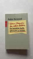 Wenn Frauen zu sehr lieben